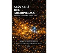 Mas allá del Archipiélago.: Innovación y Sociedad en América Latina