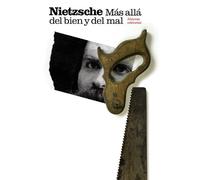 Más allá del bien y del mal / Beyond Good and Evil: Preludio de una filosofia del futuro / Prelude to a Philosophy of the Future