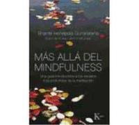 Más Allá Del Mindfulness - Gunaratana, Bhante Henepola Gunaratana, Bhante Henepola (Auteur)