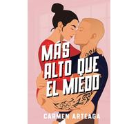Más alto que el miedo