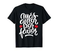 Mas Amor por Favor pour Femmes Espagnol Latina Amour T-Shirt