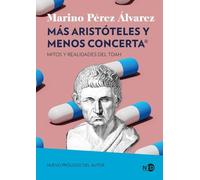 Más Aristóteles y menos Concerta: Mitos y realidades del TDAH