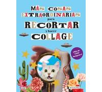 Más cosas extraordinarias para recortar y hacer collage: Más de 1500 imágenes