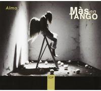 Mas En Tango - Alma [Import]