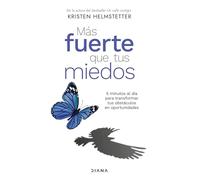 Más fuerte que tus miedos/ Bulletproof Self-Talk