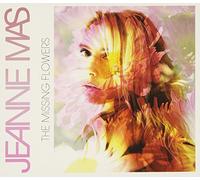 Mas, Jeanne - The Missing Flowers