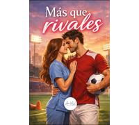 Más que rivales