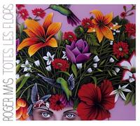 Mas, Roger - Totes Les Flors (Limited Edition) [Import]