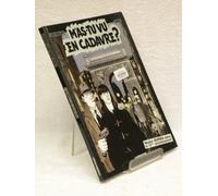 M'as-tu vu en cadavre ?