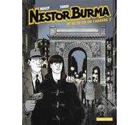 Léo Malet – Nestor Burma Tome 4 : M'as-tu vu en cadavre ? – Édition 2015 – Broché
