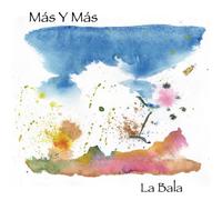 Mas Y Mas - La Bala [Import]