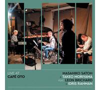 Masahiko Satoh – Live at Cafe Oto – CD Digisleeve