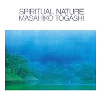 Masahiko, Togashi - Spiritual Nature