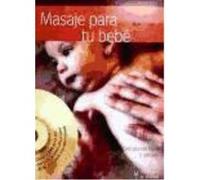 Masaje Para Tu Bebe - MORALES, JUAN Morales, Juan (Auteur)