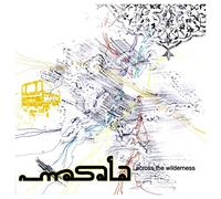 Masala - MASALA SOUND SYSTEM - ACROSS THE WILDERN