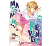 Masamune-kun's Revenge - Tome 10
