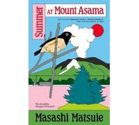 Masashi Matsuie Summer at Mount Asama (Poche)