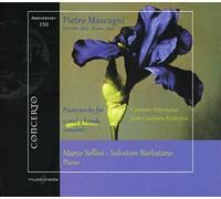 Mascagni : Intégrale de l'Œuvre pour Piano À 2 et 4 Mains. Sollini, Barbatano.