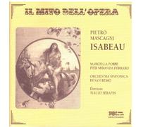 Mascagni, P. - Isabeau-Complete Opera