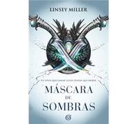 Máscara De Sombras Miller, Linsey (Auteur)