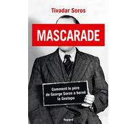 Mascarade: Comment le père de George Soros a berné la Gestapo