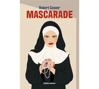 Mascarade - Robert Coover - Quidam - broché - Roman