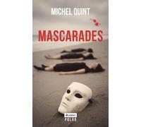 Mascarades - Michel Quint - Avallon - broché - Roman