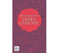 Mascha Kaléko Eva-Maria Prokop Gisela Zoch-We Liebesgedichte: Originala (Relié)