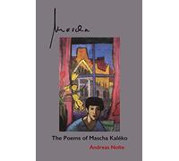 Mascha: The Poems of Mascha Kaléko