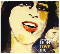Mascianà Teresa - Don't Love Me [Import]