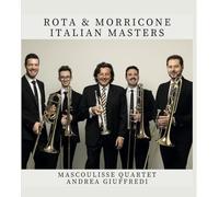 Mascoulisse Quartet / Giuffredi, Andrea - Rota & Morricone Italian Masters
