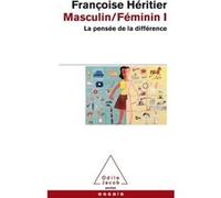 Masculin/féminin I Françoise Héritier (Auteur)