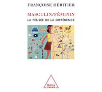 Masculin/féminin I: La pensée de la différence
