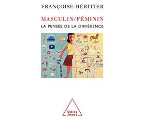 Masculin/féminin I: La pensée de la différence