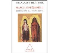 Masculin/féminin II Françoise Héritier (Auteur)