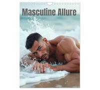 Masculine allure (Wall Calendar 2026 DIN A4 portrait), CALVENDO 12 Month Wall Calendar: a captivating calendar that celebrates the art of masculine beauty