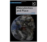 Masculinities And Place