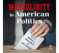 Masculinity in American Politics
