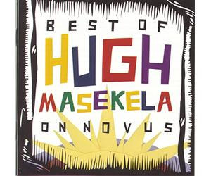Masekela, Hugh - Best of Hugh Masekela on Novus
