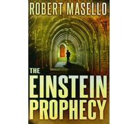 Masello, R: The Einstein Prophecy
