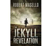 Masello, R: The Jekyll Revelation