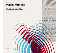 Mash & Munkee - We It Like That [Import]