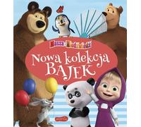 Masha et l'ours Nouvelle collection de contes de fées