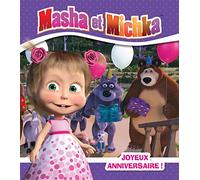 Masha Et Michka - Joyeux Anniversaire