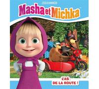 Masha Et Michka - L'as De La Route !