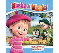 Masha et Michka - Quel drôle d'oiseau !