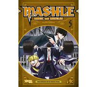 Mashle: Magic and Muscles 5: Witzige und verrückte Fantasy-Action für Fans von Magie und gestählten Muskeln!