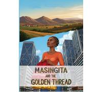 Masingita and the Golden Thread
