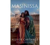 Masinissa: Ally of Carthage