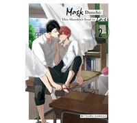 Mask Danshi: This Shouldn’t Lead to Love Vol.2
